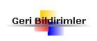 Geri Bildirimler